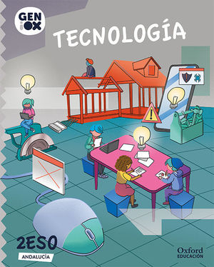 TECNOLOGÍA 2º ESO. GENIOX LIBRO DEL ALUMNO. SERIE MOTRIZ