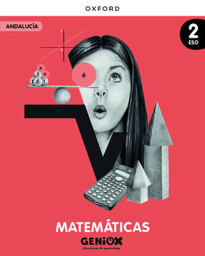 MATEMÁTICAS 2º ESO. LIBRO DEL ESTUDIANTE. GENIOX SITUACIONES DE APRENDIZAJE (AND