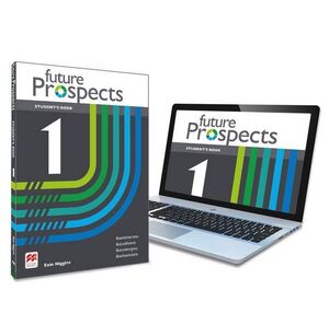 FUTURE PROSPECTS 1 STUDENT'S BOOK: LIBRO DE TEXTO Y VERSIÓN DIGITAL (LICENCIA 15