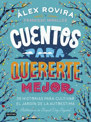 CUENTOS QUERERTE MEJOR