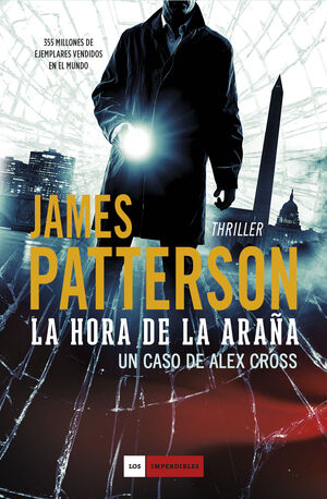 LA HORA DE LA ARAÑA. JAMES PATTERSON