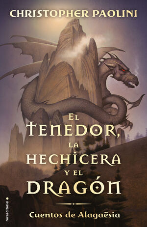EL TENEDOR LA HECHICERA Y EL DRAGON