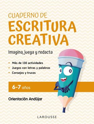 CUADERNO DE ESCRITURA CREATIVA 6-7 AÑOS