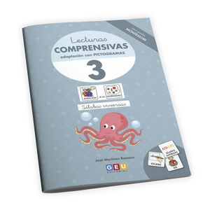LECTURAS COMPRENSIVAS 3.  CUADERNO DE REFUERZO ESCOLAR I EDUCACIÓN INFANTIL I EJ