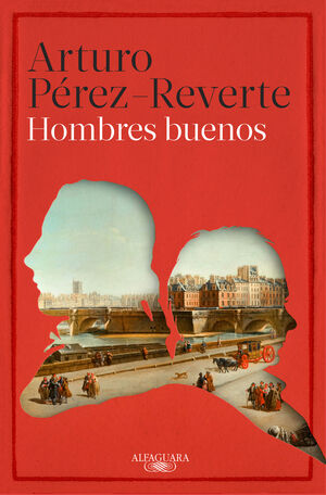 HOMBRES BUENOS. ARTURO PEREZ REVERTE