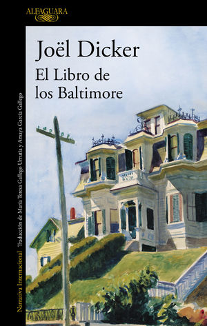 EL LIBRO DE LOS BALTIMORE. JOEL DICKER