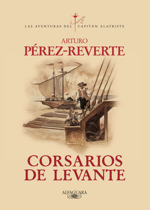 CORSARIOS DE LEVANTE.ARTURO PEREZ REVERTE