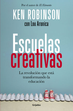 ESCUELAS CRATIVAS KEN ROBISON CON LAU ARONICA