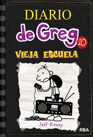 DIARIO DE GREG 10 VIEJA ESCUELA