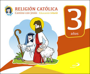 RELIGIÓN CATÓLICA - EDUCACIÓN INFANTIL 3 AÑOS