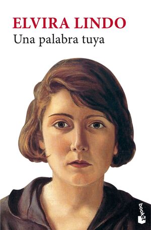 UNA PALABRA TUYA. ELVIRA LINDO