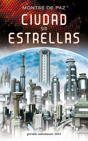 CIUDAD SIN ESTRELLAS. MONTSE DE PAZ