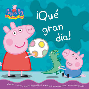QUE GRAN DIA PEPPA PIG