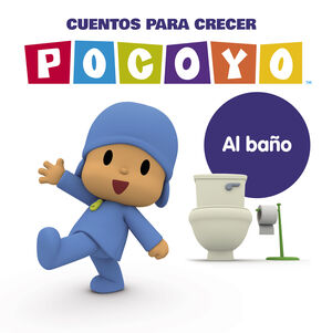 AL BAÑO POCOYO CUENTOS PARA CRECER