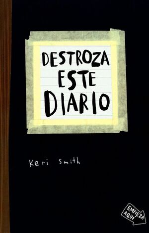 DESTROZA ESTE DIARIO. KERI SMITH