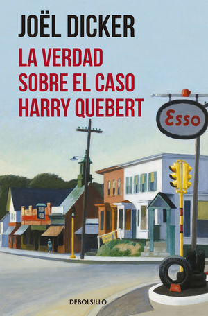 LA VERDAD SOBRE EL CASO HARRY QUEBERT JOEL DICKER