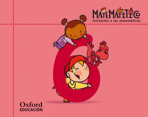 MATEMATITICO.CUADERNO 6 INICIACIÓN A LAS MATEMÁTICAS.