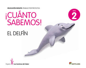 CUANTO SABEMOS EL DELFIN 4 AÑOS