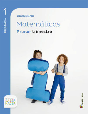 CUAD. MATEMATICAS 1-1 SABER HACER