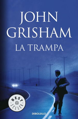 LA TRAMPA. JOHN CRISHAM